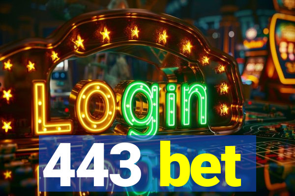 443 bet